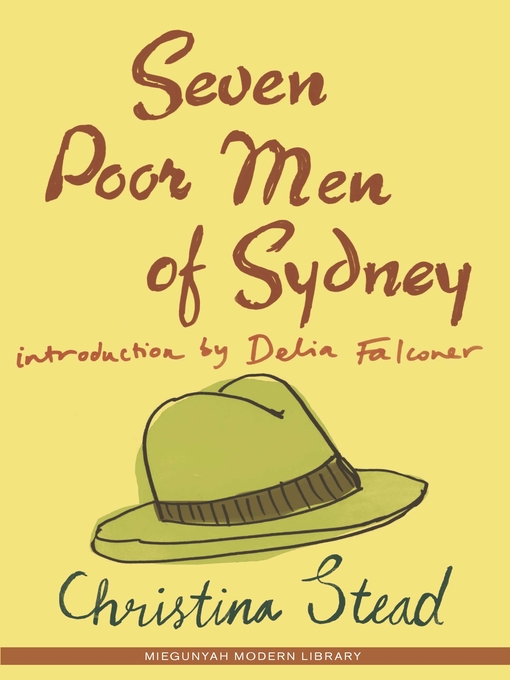 Title details for Seven Poor Men of Sydney by Christina Stead - Available